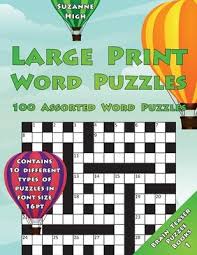 All the words are hidden across, up and down, or diagonally — in both directions. Large Print Word Puzzles Suzanne High 9781548447281