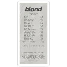 Frank Ocean Blond Receipt Sticker In 2020 Frank Ocean Music Poster Design Frank Ocean Tattoo