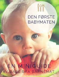 bor smoret du velger til babyen din vaere helt uten salt her far du smortipsene sa du enkelt kan ta avgjorelsen nar du star i smorhylla p barnemat babymat baby