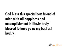 God Bless This Special Best Friend Of Mine Quote