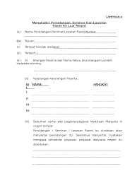 Namun demikian, mereka tidak dibenarkan keluar negara semula tanpa mendapat kebenaran daripada jim walaupun mempunyai pas jangka menurut jim, warganegara malaysia dari negara yang disekat atau memegang pas lawatan jangka panjang dari negara disekat dibenarkan masuk ke. Lampiran A Borang Lawatan Keluar Negara Atas Urusan Rasmi