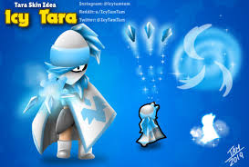 Brawl stars is the newest game from the makers of clash of clans and clash royale. Icytamtam33 On Twitter Brawlstars Icy Tara Skin Idea Brawlstars Supercell