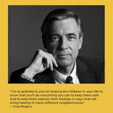 Fred Rogers came out of...