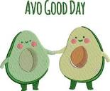 Avo Good Day Embroidery Design