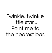 A Nursery Rhyme For Adults I Know Just The Bar Rhyming Quotes Funny Instagram Captions Badass Quotes