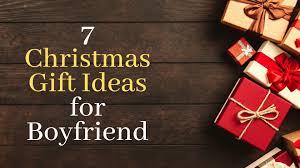 What to buy the men in your life this christmas. 7 Christmas Gift Ideas For Boyfriend Gift Ideas Blog