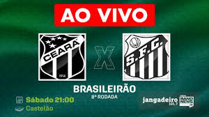 The match is a part of the brasileiro serie a. Ceara X Santos Ao Vivo Brasileirao 8Âª Rodada Youtube