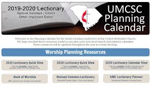 For more than a decade clts, st. New Online Umcsc Planning Calendar Lectionary Colors And More South Carolina United Methodist Conference