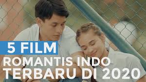 Yuki kato, marcell darwin, roy 10 film indonesia terbaik yang akan tayang di tahun 2020 meskipun saat ini bioskop tanah air. 5 Film Romantis Indonesia Terbaru Di Tahun 2020 Youtube