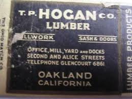 After nearly 75 years as competitors, economy lumber co. 1930 S T P Hogan Co Lumber Millwork Sash Doors Oakland Ca Matchcover California Ebay