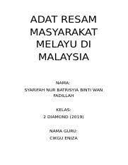 Perbedaan keadaan, tempat, dan kemajuan sesuatu negeri itu. Adat Resam Masyarakat Melayu Di Malaysia Docx Adat Resam Masyarakat Melayu Di Malaysia Nama Syarifah Nur Batrisyia Binti Wan Fadillah Kelas 2 Course Hero