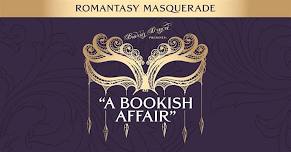 A Bookish Affair - Romantasy Masquerade 2026