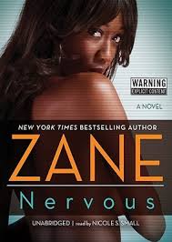 Buy zane ebooks to read online or download in pdf or epub on your pc, tablet or mobile device. Nervous By Zane