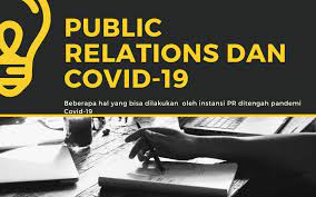 Perkembangan media massa dari cetak, elektronik, sampai sekarang terutama internet membawa dampak perkembangan yang signifikan untuk alat komunikasi dalam berbagi informasi. Pr Dan Covid 19 Indonesia Pr