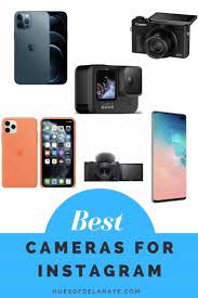 The sony a6500 is a 24.2 mp camera that uses the sensor of exmor cmos. Best Cameras For Instagram Smartphones Mirrorless Action Cameras Hues Of Delahaye