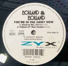 They just wanted to get a job and make some money. Bolland Bolland You Re In The Army Now 1994 Vinyl Discogs