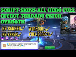 Kali ini saya akan share bukan cuman satu skin hero mobile legends saja. Script Skins All Hero Gusion Starlight Patch Dyroth Terbaru Mlbb Anti Error Work 100 By Afrizal