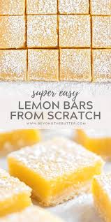 Super Easy Lemon Bars Recipe In 2020 Lemon Bars Easy Lemon Bars Recipe Lemon Dessert Recipes