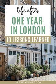 My First Year Living In London 10 Lessons Learned In 2021 Moving To The Uk London London Life