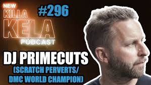 4X WORLD DJ CHAMPION PRIMECUTS & THE UNTOLD SCRATCH PERVERTS STORY, BANKSY,  JOHN PEELE & 00s EXCESS!