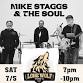 Mike Staggs & the Soul event in Yorba Linda, CA