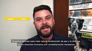 Edwin Arias y nuestras #RazonesParaCreer en la defensa de los DDHH