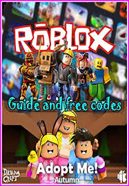 When other players try to make money during the game, these codes make it easy for you and you can reach what you need earlier with leaving others your behind. Roblox Adopt Me Pets Codes Complete Tips And Tricks Guide Strategy Cheats Kindle Edition By Qilso Mauerr Humor Entertainment Kindle Ebooks Amazon Com