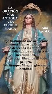 La oración más antigua a la Virgen María | Historietas de aquí y ...