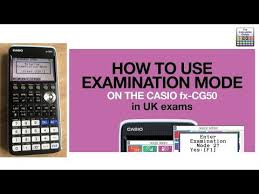 Casio Fx Cg50 Uk Exam Mode Updating Activating Cancellingthe Calculator Guide In 2020 Exam Calculator Casio