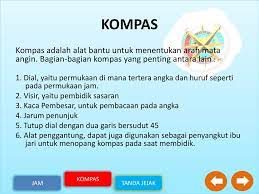 Lama sebuah jam adalah 1/24 (satu perduapuluh empat) hari. Jam Kompas Tanda Jejak Ppt Download
