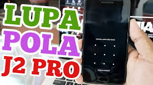 Lupa Pola Kunci Layar Samsung J2 Pro Hard Reset Samsung J2 Pro Youtube