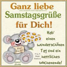Samstag Bilder Samstag Gb Pics Samstagsgrusse Guten Morgen Samstag Spruche Guten Morgen Samstag