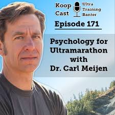 Psychology for Ultramarathon with Dr. Carla Meijen