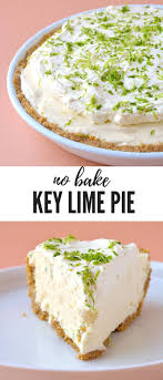 No Bake Key Lime Pie Recipe Lime Dessert Recipes Quick Dessert Recipes Easy Dessert Recipes Quick