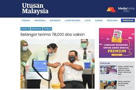 Dapatkan berita malaysia dan cari tajuk utama berita terkini mengenai liputan berita details: Utusan Malaysia Selangor Terima 78 000 Dos Vaksin Media