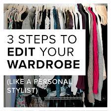 Build Your Wardrobe Like A Personal Stylist In 3 Steps Simplified Wardrobe