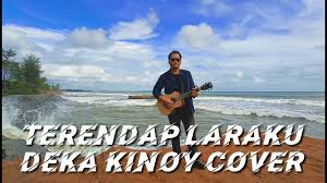G d/f# c g d em c jauh di lubuk hatiku masih terukir namamu g d em c jauh di dasar jiwaku engkau masih kekasihku g tak bisa kutahan laju angin em untuk semua kenangan yang berlalu d c hembuskan sepi, merobek hati g meski raga ini tak lagi milikku em namun di dalam hatiku sungguh engkau hidup d c entah sampai kapan. Naff Terendap Laraku Cover Akustik By Deka Kinoy Youtube