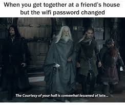 Dank Lord Of The Rings Memes For The True Heads Lord Of The Rings The Hobbit Lotr