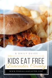 Bird In Hand Family Restaurant Coupon Kids Eat Free In Lancaster Pa Kids Eat Free Eat Free Eat