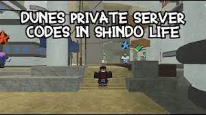 Free 15 dunes village private server code (shindo life). Dunes Private Server Codes In Shindo Life Youtube
