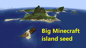 Whatever you fancy, here are . 1 16 1 Big Island Seed For Minecraft With Mountain And Horses