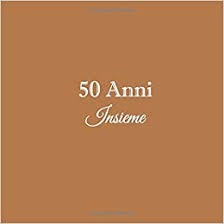 Directed by vittorio de sica. 50 Anni Insieme Libro Degli Ospiti 50 Anni Insieme Anniversario Di Matrimonio Guestbook Decorazioni Accessori Idee Regalo Nozze 50 D Oro Oro Anni 50 Anni Anniversario Di Matrimonio Band 2 Libri Gliviu Amazon De Bucher