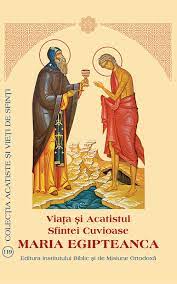 Dumnezeu este dispus oricând să primească pocăința noastră. ViaÅ£a Si Acatistul Sfintei Cuvioase Maria Egipteanca LibrÄƒria CÄƒrÈ›ilor BisericeÈ™ti