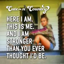 You never know what's going to happen. Pin By Carolyn Schoch On This Is Me Country Quotes Country Girl Quotes Country Song Quotes