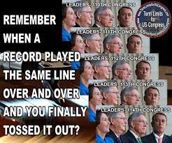 When The Same Leadership Has Been In Place For This Long It Is Time To Toss Them Out Term Limits For Us Congress Pac
