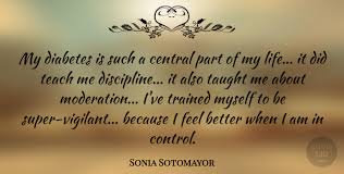 Page 188 — sonia sotomayor —. Sonia Sotomayor My Diabetes Is Such A Central Part Of My Life It Did Quotetab