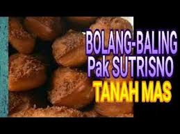 Min minta resep bolang baling nya ya. Bolang Baling Pak Sutrisno Tanah Mas Bolang Balingpaksutrisno Bolang Balingtanahmas Youtube