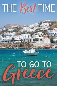 The Best Time To Travel To Greece The Blonde Abroad In 2020 Greece Travel Greece Vacation Greek Vacation
