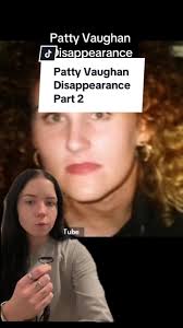 Patty Vaughn Disappearance Update 2023