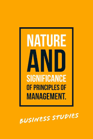 Nature Features Characteristics And Significance Importance Of Principles Of Management Hsc Class 12 Std Xiit Business Studies Scientific Management Principles